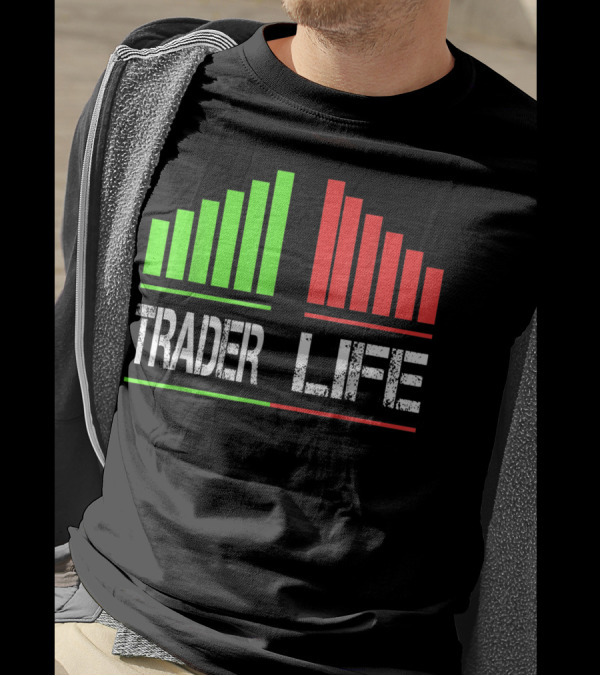 Trader Life Wall Street Bull And Bear Market Trading Bars T-Shirt
