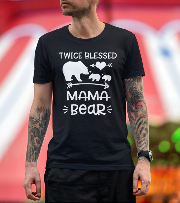 Premium T-Shirt: Twice Blessed Mama Bear with Heart and Arrows Two Baby Cubs T-Shirt Twice Blessed Mama Bear with Heart and Arrows Two Baby Cubs T-Shirt