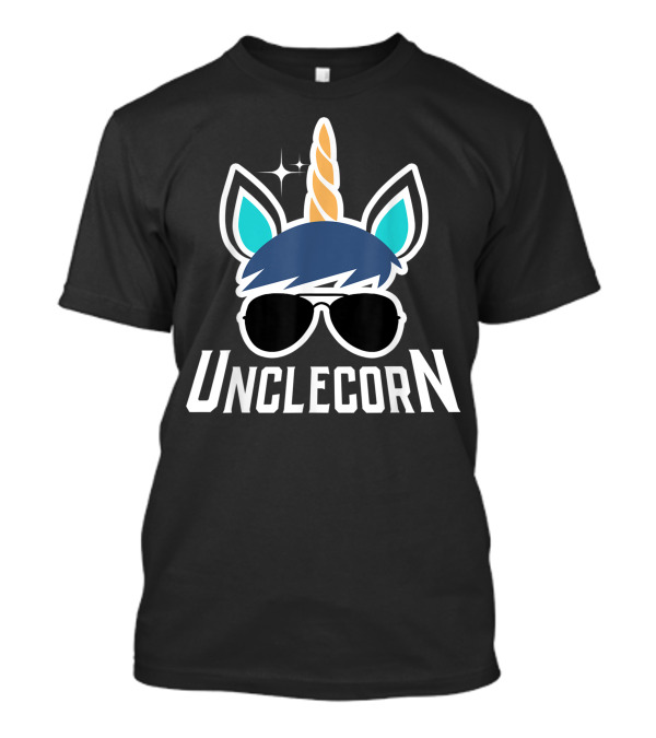 Unclecorn Unicorn Uncle Uncles Day Cool Shades And Horn T-Shirt
