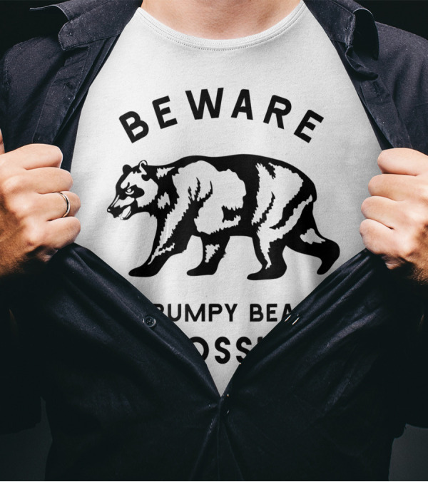 Beware Grumpy Bear Crossing Dad Attitude T-Shirt