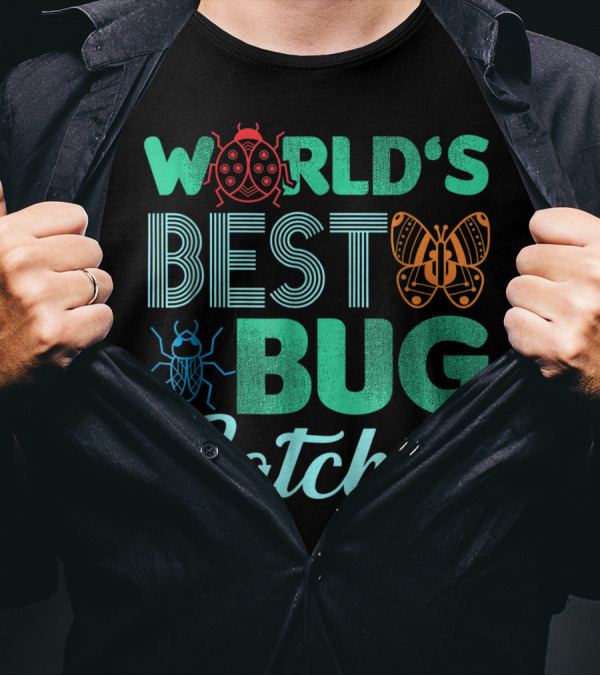 World's Best Bug Catcher Butterfly Ladybug Beetle Hunter T-Shirt