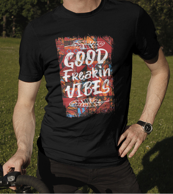 Good Freakin Vibes Hippie Boho Patchwork Feather Decor T-Shirt