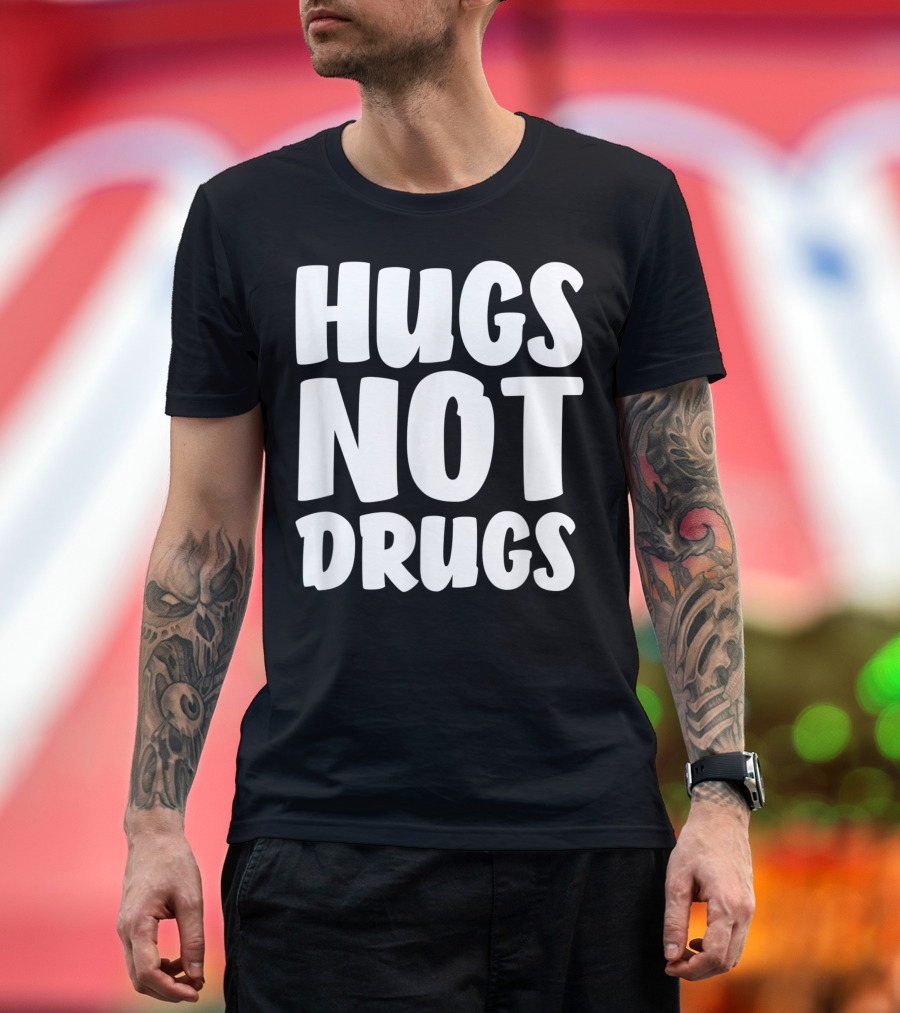 Hugs Not Drugs Anti Drug Hippy Tree Hugger T-Shirt