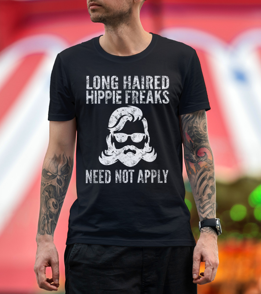 Long Haired Hippie Freaks Need Not Apply By Yoray Retro Beard Glasses T-Shirt