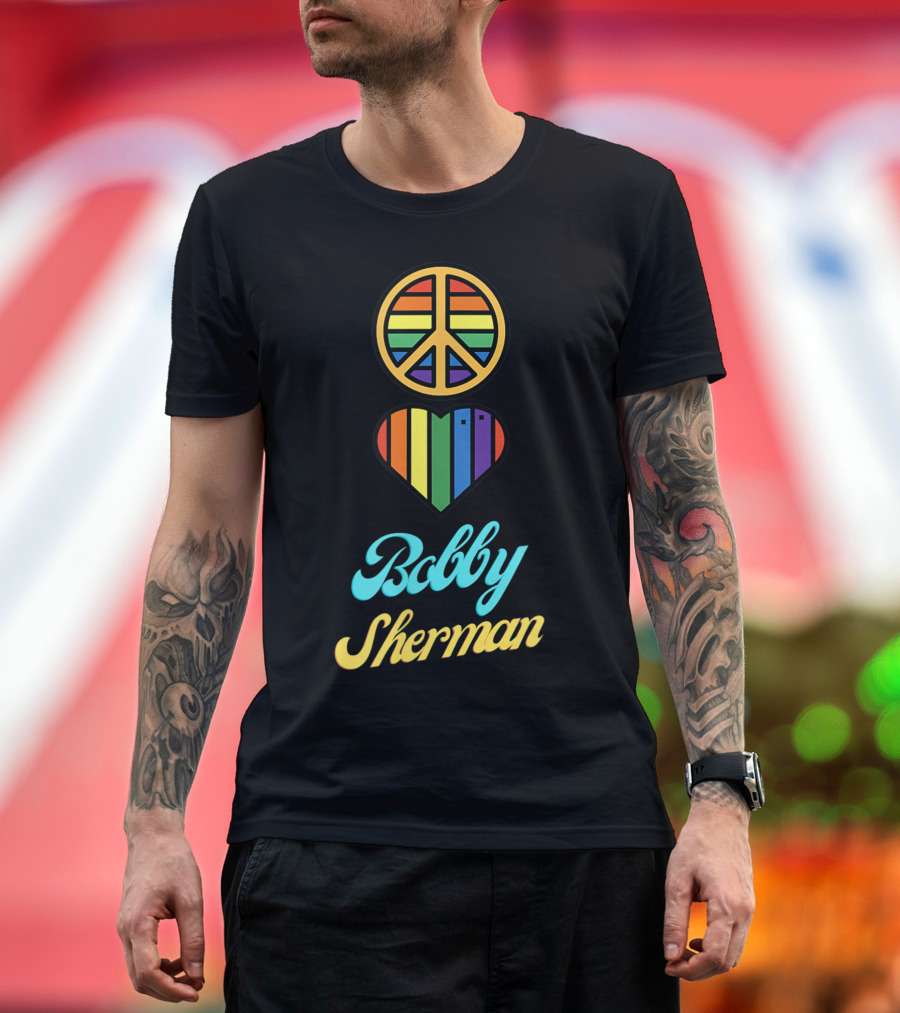 Peace Love Bobby Sherman 60S 70S Groovy Rainbows T-Shirt