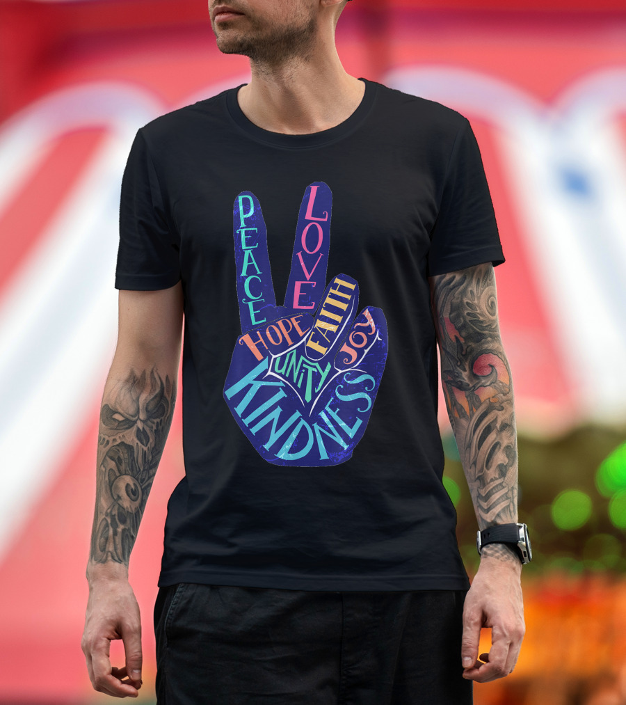 Peace Love Faith Hope Joy Unity Kindness Peace Symbol Hand Gesture T-Shirt