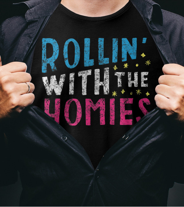 Rollin' With The Homies Playful T-Shirt