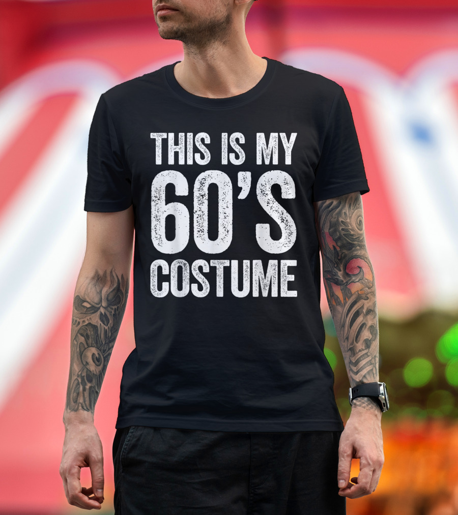 This Is My 60's Costume T-Shirt