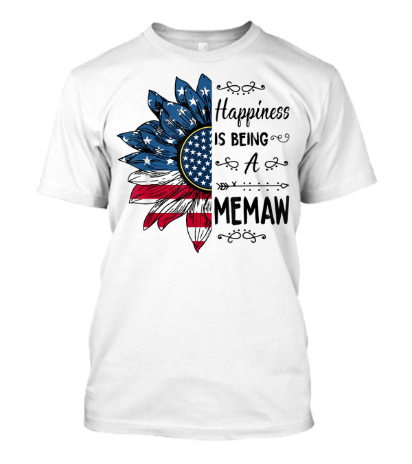 Happiness Is Being A Memaw Sunflower American Flag Patriotic 4th Of July T-Shirt