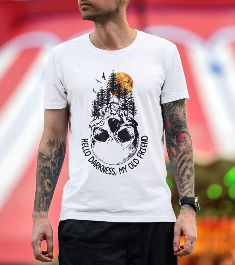 Hello Darkness My Old Friend Skull Sunset Forest Moon T-Shirt