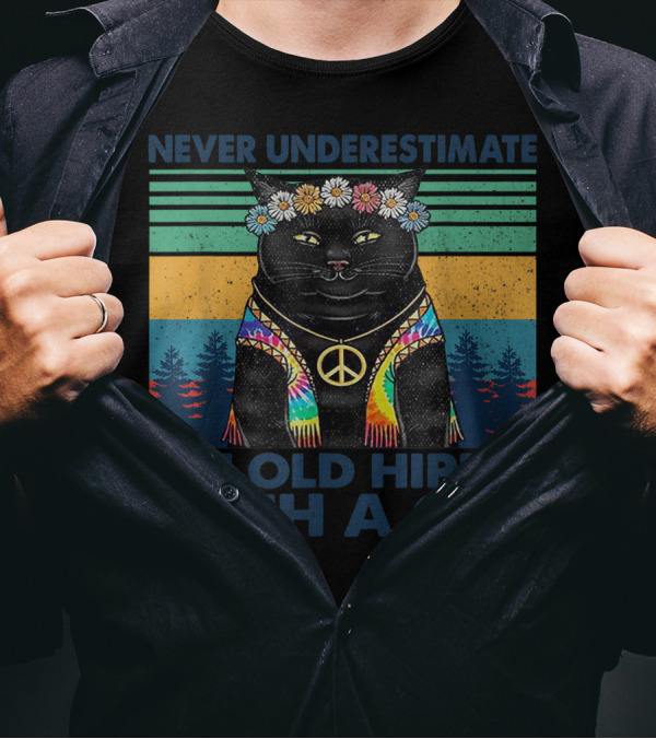 Never Underestimate An Old Hippie With A Peaceful Cat And Flower Crown T-Shirt