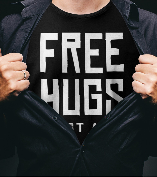 Awesome Now Offering Free Hugs Just Ask Fun H5 T-Shirt