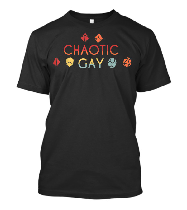 Chaotic Gay Dice Nerdy Tabletop Adventure D20 Alignment T-Shirt