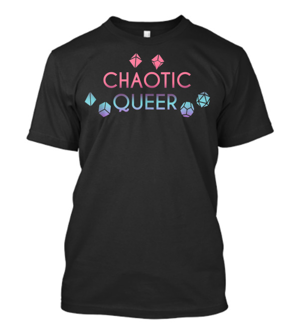 Chaotic Queer D20 Alignment Dice Nerdy Tabletop Adventure T-Shirt