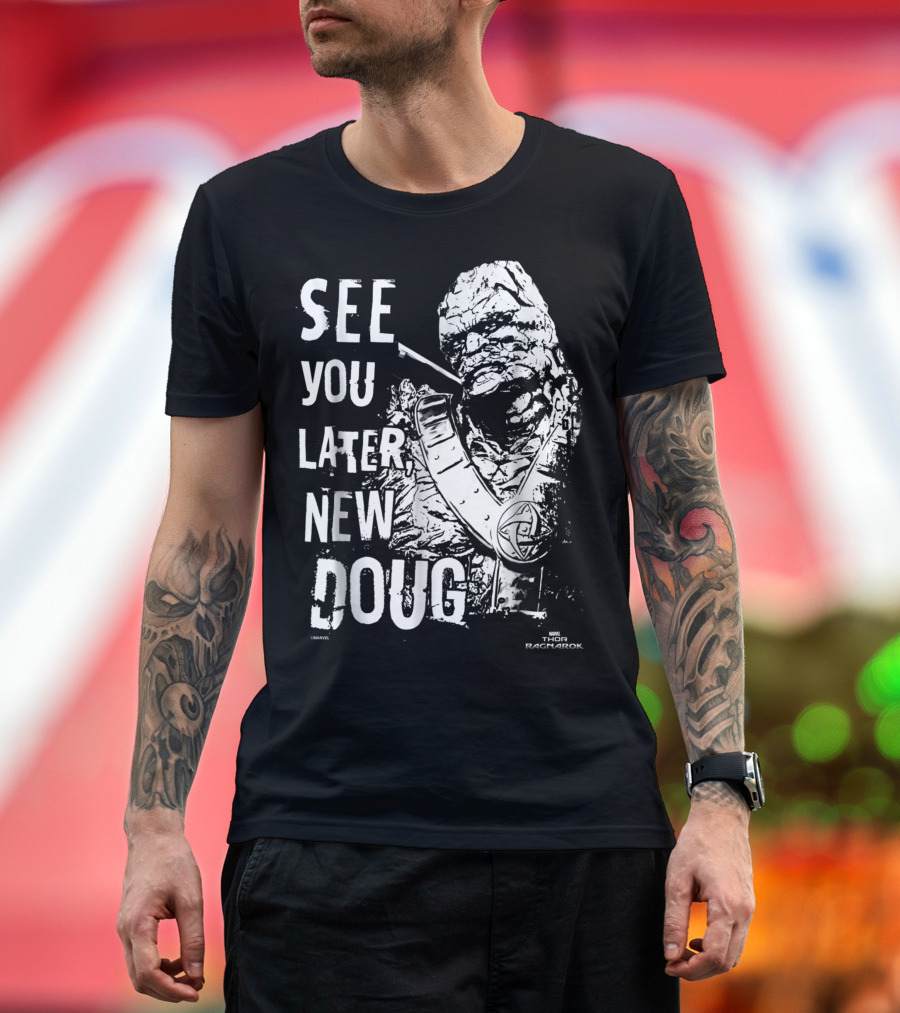 Marvel Thor Ragnarok Korg See You Later New Doug T-Shirt