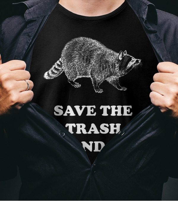 Save The Trash Pandas Raccoon Nerdy Be T-Shirt
