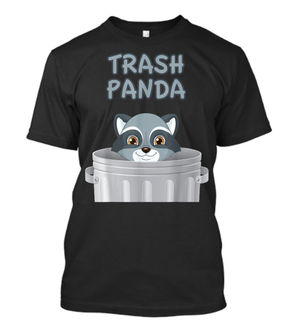 Trash Panda Raccoon Peeking Out Of Garbage Can T-Shirt