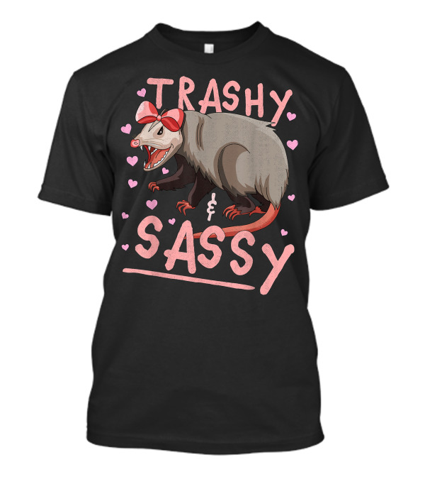 Trashy And Sassy Opossum With Hearts And Bow T-Shirt