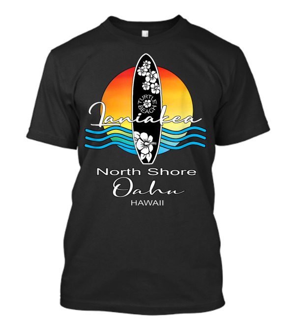 Laniakea Turtle Beach Surfboard Sunset North Shore Oahu Hawaii Souvenir T-Shirt