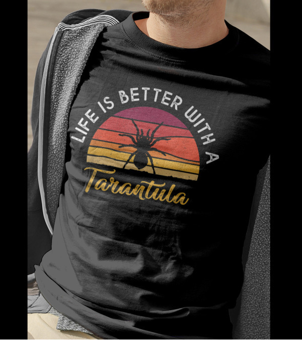 Life Is Better With A Tarantula Retro Vintage Sunset T-Shirt