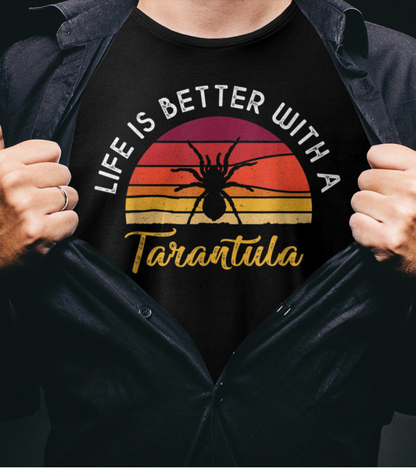 Life Is Better With A Tarantula Retro Vintage Sunset T-Shirt
