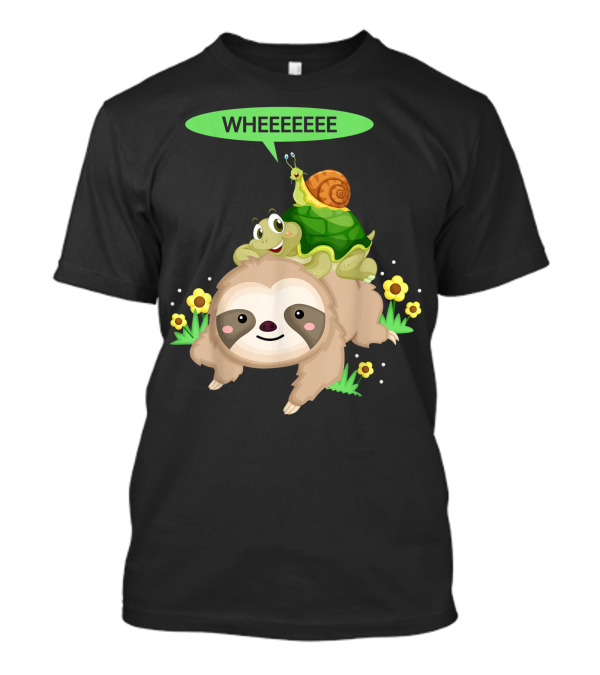 Wheeeeee Running Wild Sloth With Turtle And Snail T-Shirt