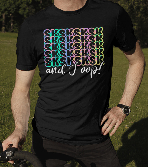 Sksksk And I Oop Pastel Gradient Internet Slang T-Shirt