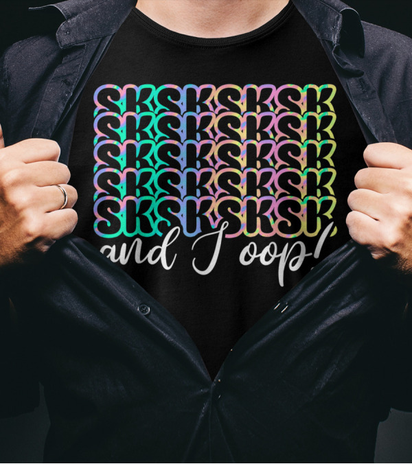 Sksksk And I Oop Pastel Gradient Internet Slang T-Shirt