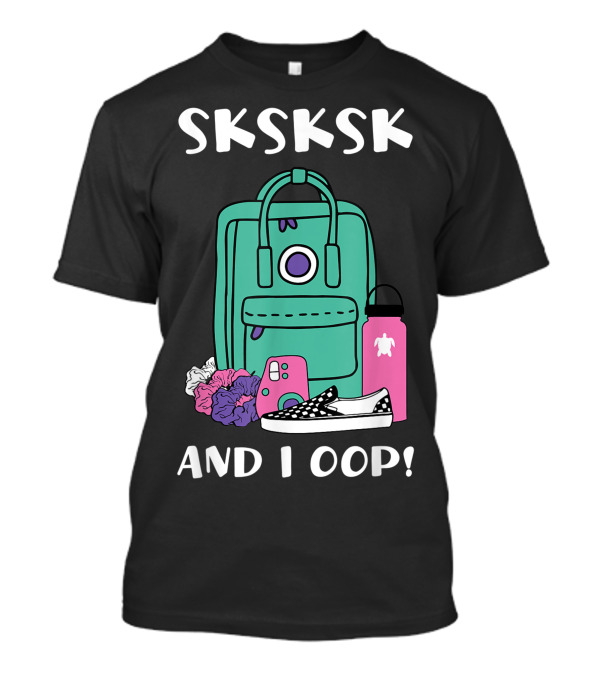 SKSKSK And I Oop Save The Turtles Backpack With Hydro Flask Trendy T-Shirt