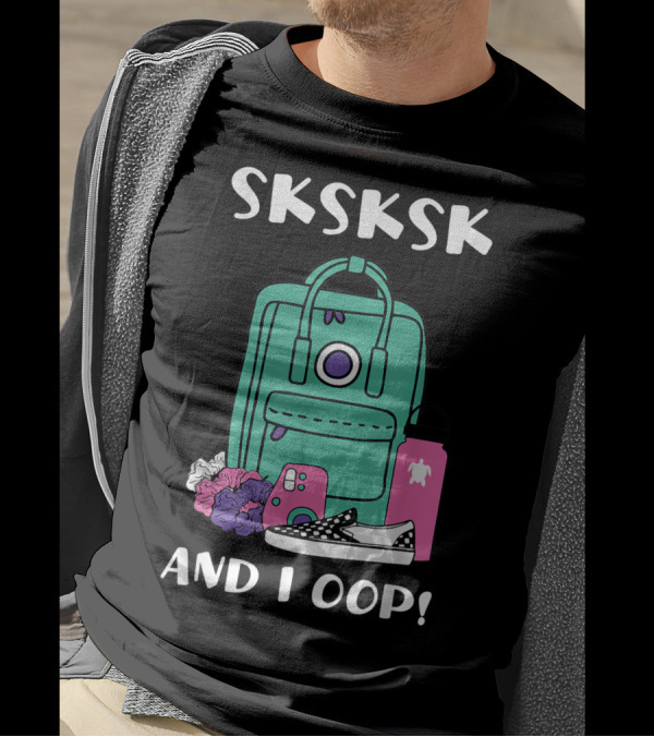 SKSKSK And I Oop Save The Turtles Backpack With Hydro Flask Trendy T-Shirt