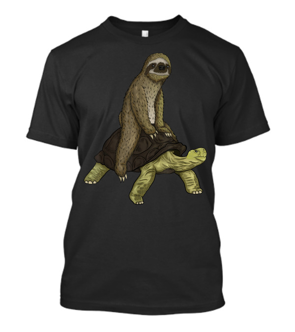 Sloth Relaxes On Tortoise Back With Turtle Speed Is Relative T-Shirt