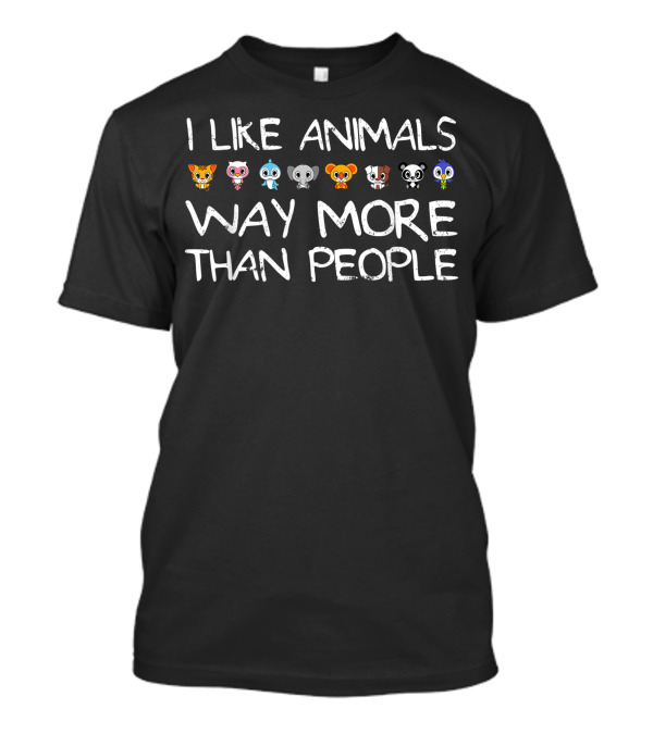 I Like Animals Way More Than People Animal Faces T-Shirt