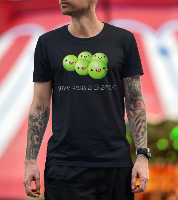 Premium T-Shirt: Give Peas A Chance Cute Vegan Spoof Playfully Inspired By Give Peace A Chance T-Shirt Give Peas A Chance Cute Vegan Spoof Playfully Inspired By Give Peace A Chance T-Shirt