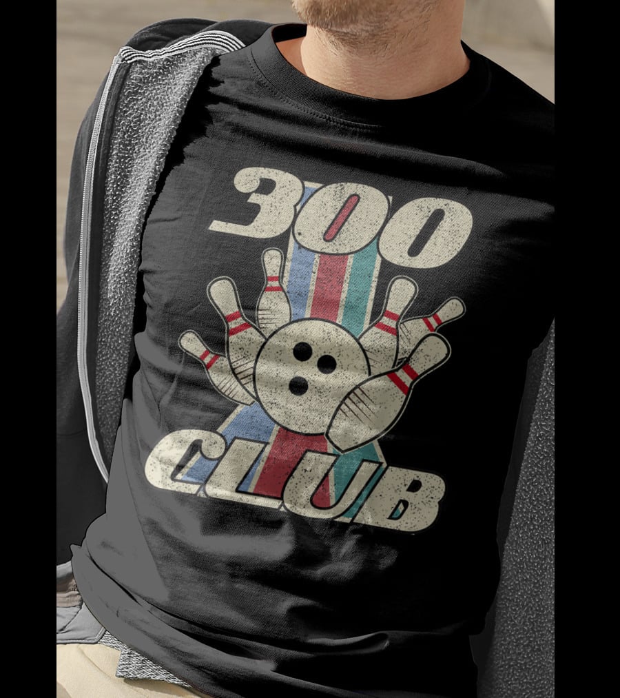 300 Club Bowling Distressed Perfect Game Retro Bowling Pins And Ball T-Shirt