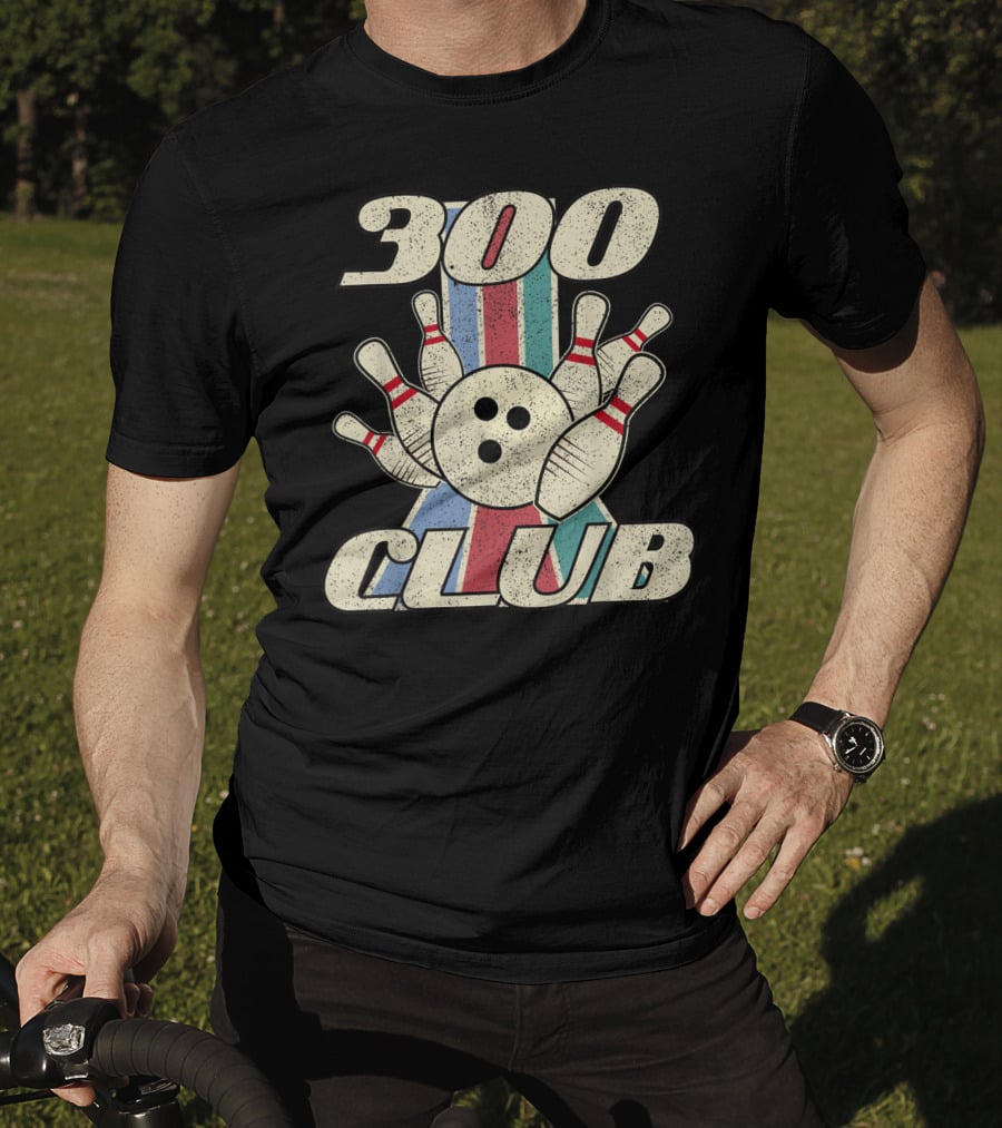 300 Club Bowling Distressed Perfect Game Retro Bowling Pins And Ball T-Shirt