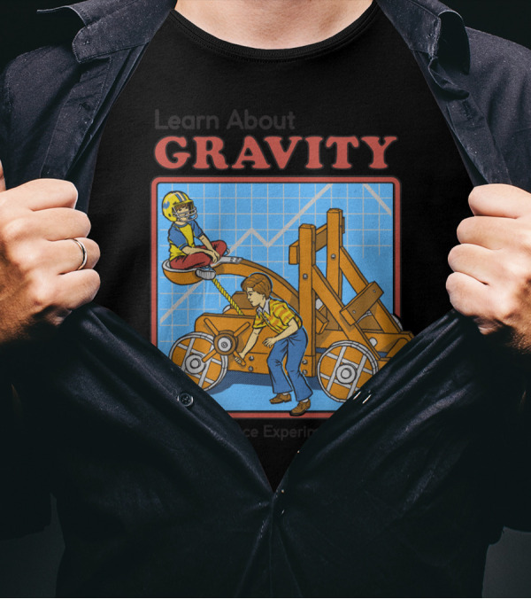 Learn About Gravity Science Experiments With Catapult Blueprint T-Shirt