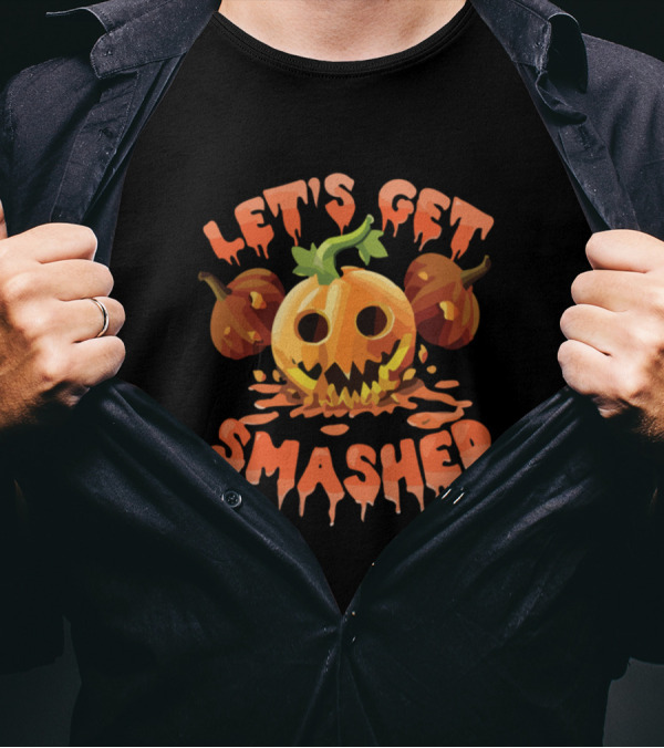 Let's Get Smashed Pumpkin Halloween T-Shirt