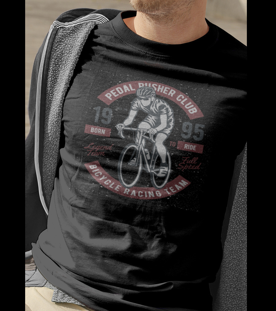 Pedal Pusher Club Bicycle Racing Team 1995 Born To Ride Full Speed T-Shirt
