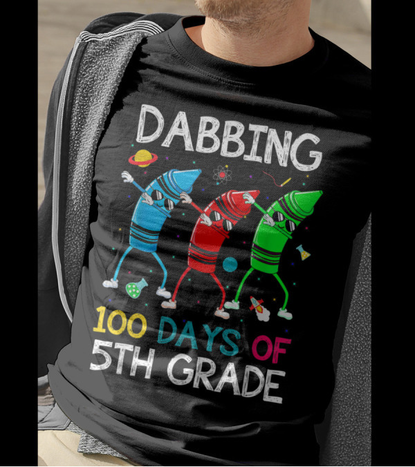 Dabbing 100 Days Of 5th Grade Dabbing Crayons With Planets And Science Icons T-Shirt