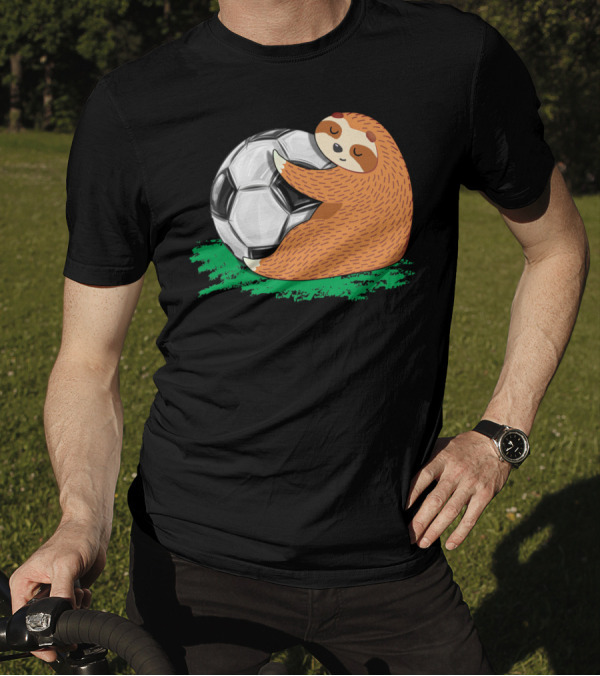 Lazy Sloth Soccer Lover Team Ball Sport Hugging Giant Soccer Ball T-Shirt