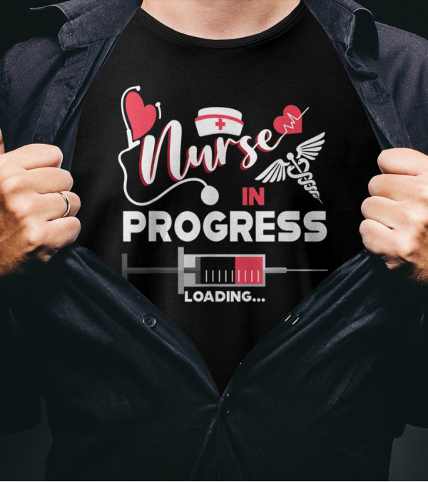 Nurse In Progress Loading Please Wait With Medical Symbols And Heart Motif T-Shirt