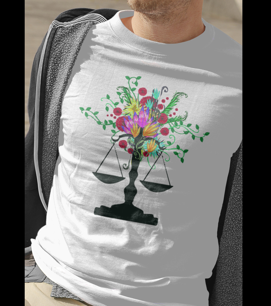 Scales Of Justice Vibrant Floral Arrangement Female T-Shirt