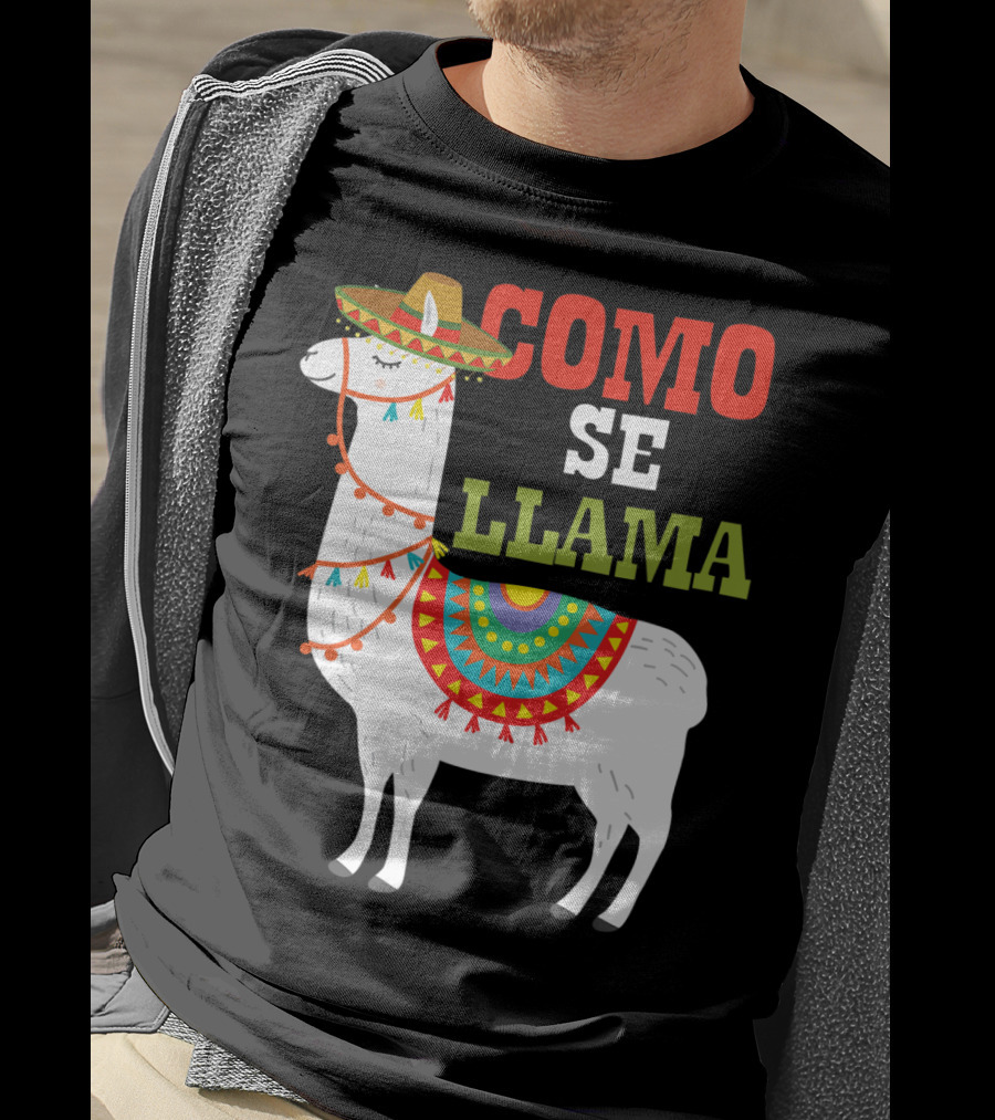 Como Se Llama Funny Mexican Llama Cinco De Mayo T-Shirt