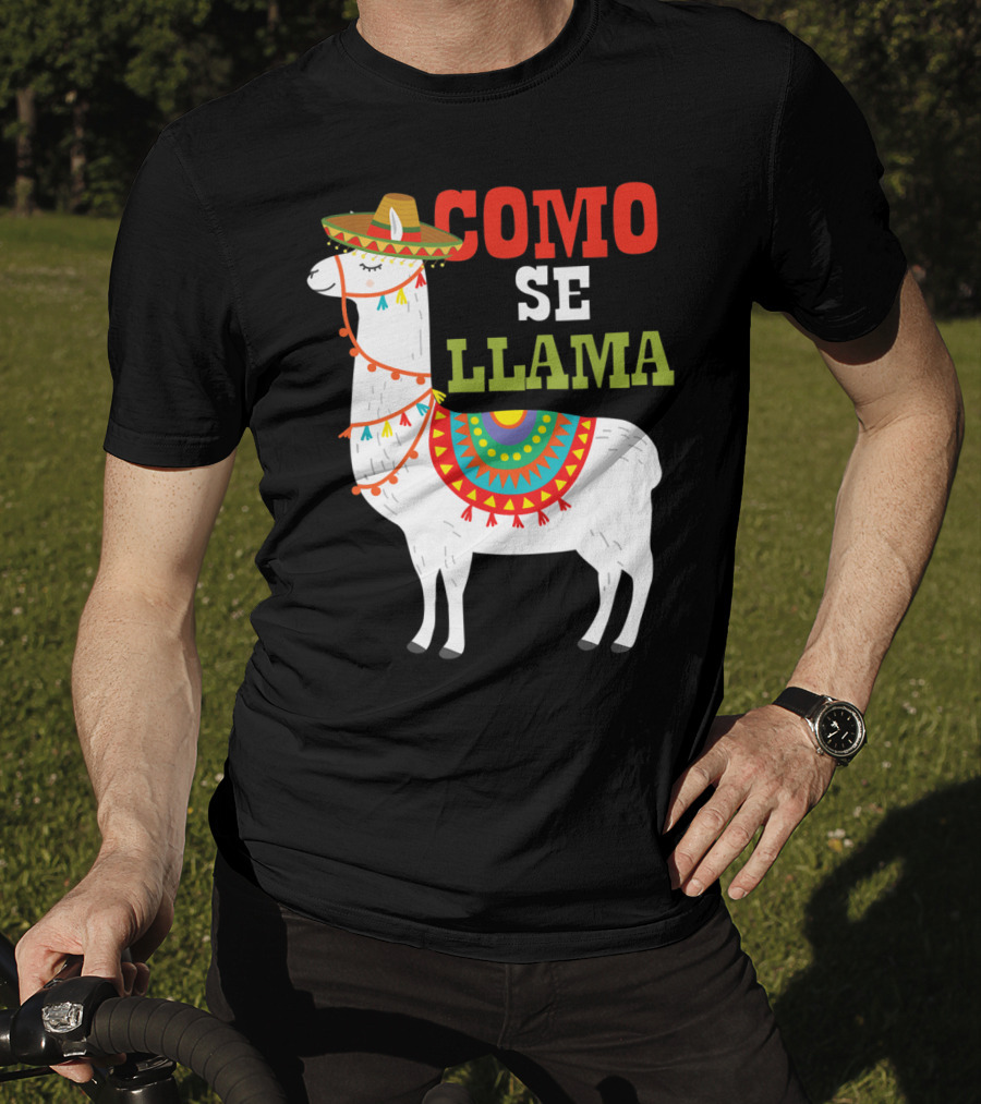 Como Se Llama Funny Mexican Llama Cinco De Mayo T-Shirt