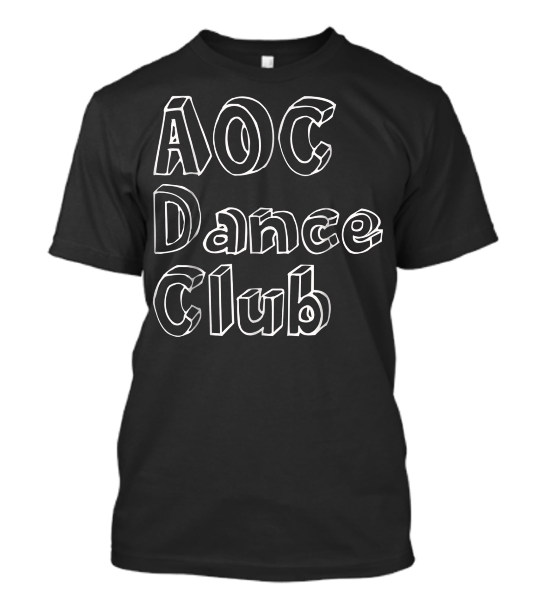 AOC Dance Club Alexandria Ocasiocortez T-Shirt