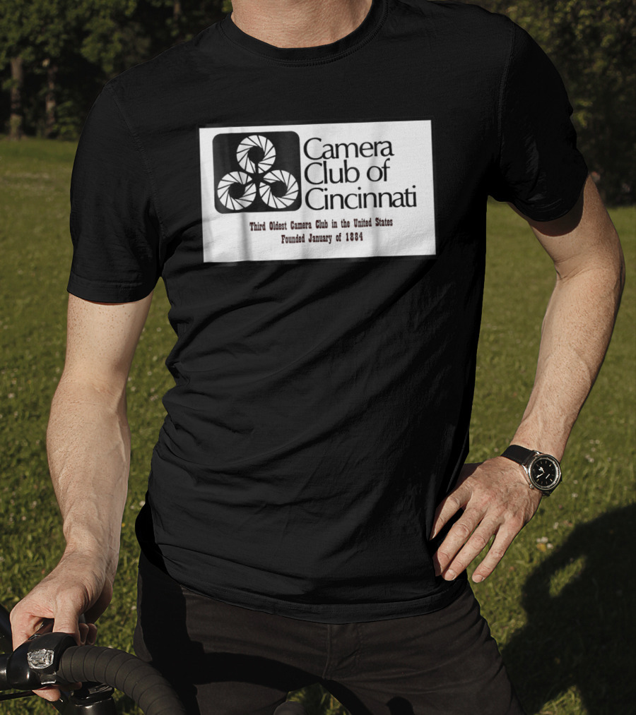 Camera Club Of Cincinnati Third Oldest Camera Club In The United States Founded January Of 1884 T-Shirt