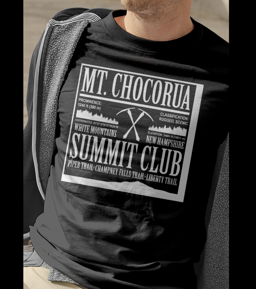 Mt Chocorua White Mountains New Hampshire Summit Club Piper Trail Champney Falls Trail Liberty Trail Rugged Scenic T-Shirt