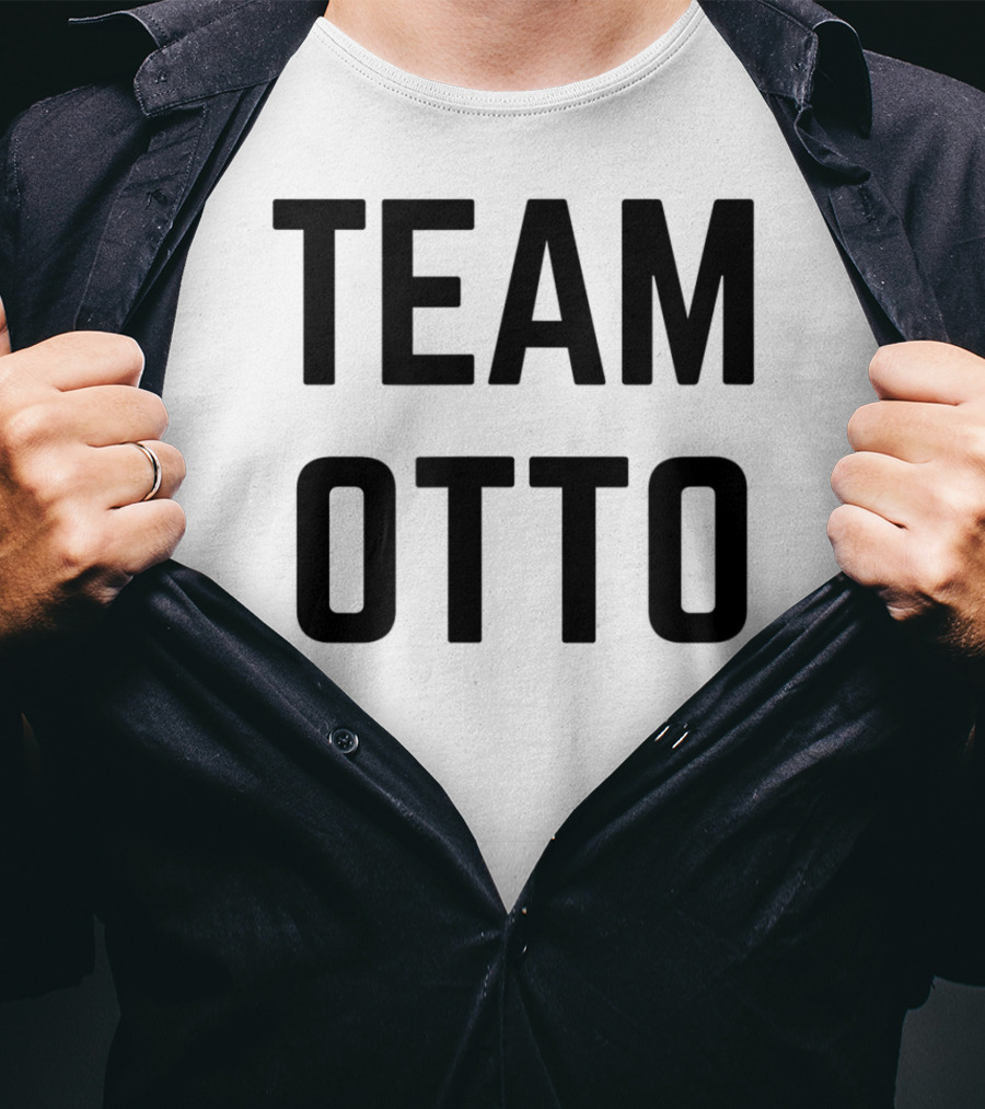 Team Otto Friend Family Fan Club Support T-Shirt