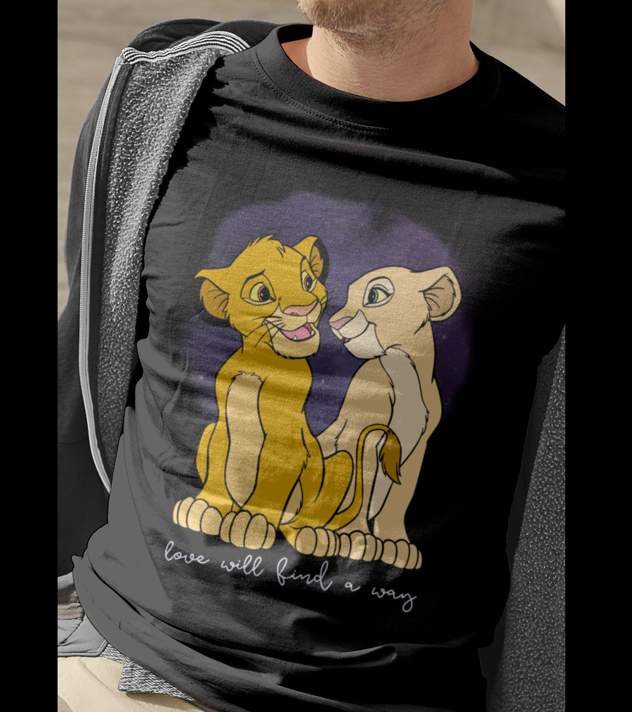 Simba Nala Love Will Find A Way Disney Lion King Valentines T-Shirt