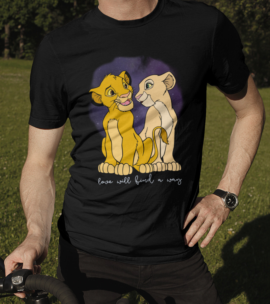 Simba Nala Love Will Find A Way Disney Lion King Valentines T-Shirt